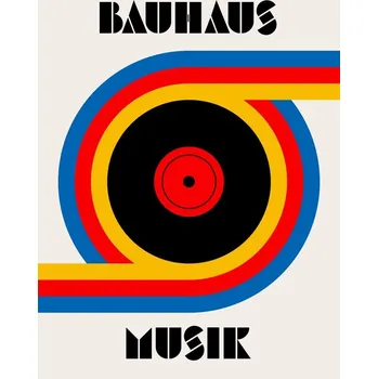 Plakát Plakát, Obraz - Bauhaus Musik Vinyl, Retrodrome