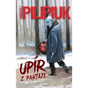Upír z partaje (3) - Andrzej Pilipiuk