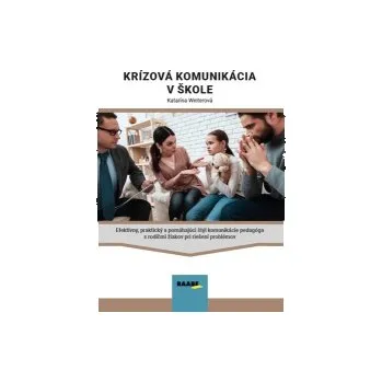 Winterová, Katarína - Krízová komunikácia v škole