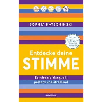 Osobní rozvoj Entdecke deine Stimme - Katschinski, Sophia