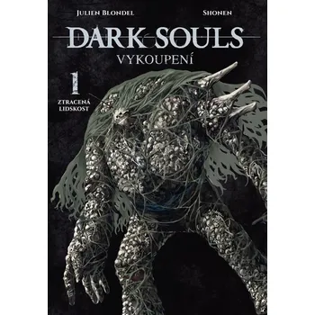 Komiks pro dospělé Dark Souls Vykoupení 1 - Julien Blondel