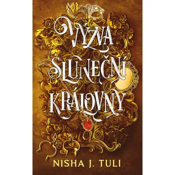 Kniha Výzva sluneční královny - Nisha J. Tuli (E-Kniha)