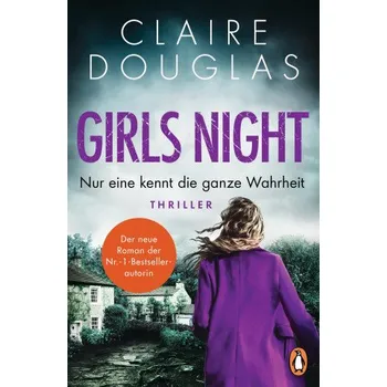 Beletrie pro dospělé Girls Night - Nur eine kennt die ganze Wahrheit – Ivana Marinovi? (DE)