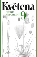 Květena České republiky 9 - Jindřich Chrtek a kol. (2024, pevná)
