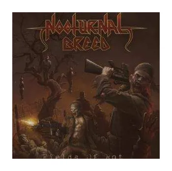 Zahraniční hudba CD Nocturnal Breed: Fields Of Rot 2011