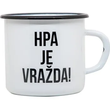 Plechový hrnek "HPA je vražda" - Bílý