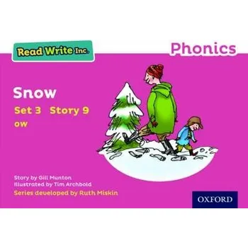 Cizí jazyk Read Write Inc. Phonics: Snow (Pink Set 3 Storybook 9) - Munton, Gill