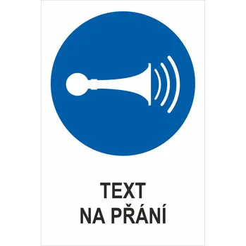 Značení Použít houkačku - Váš text samolepící PVC fólie 150 x 100 mm