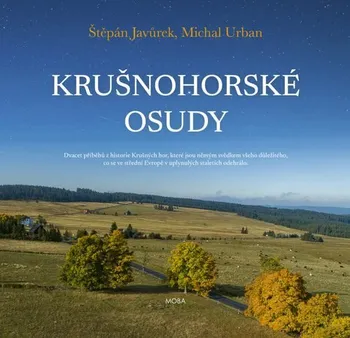 Krušnohorské osudy - Štěpán Javůrek, Michal Urban (2024, pevná)