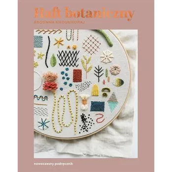 Cizí jazyk Haft botaniczny. Nowoczesny podręcznik - Khounnoraj, Arounna
