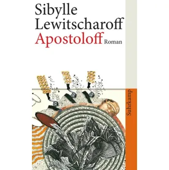 Apostoloff - Lewitscharoff, Sibylle