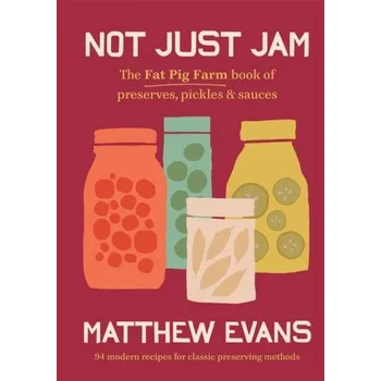 Not Just Jam - Evans, Matthew [EN] (2024, Firma, Murdoch Books)