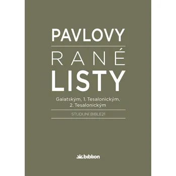 Duchovní literatura Pavlovy rané listy Studijní Bible21