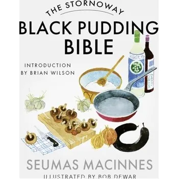 Cestování The Stornoway Black Pudding Bible - MacInnes, Seumas