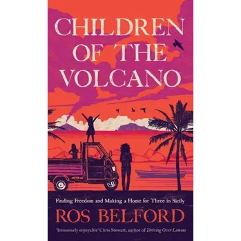 Children of the Volcano - Ros Belford