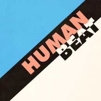 Zahraniční hudba LP Human Beat: Human Beat LTD 2019 Limited Edition Vinyl
