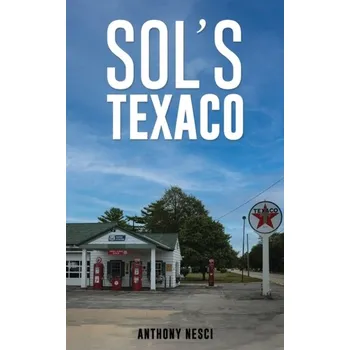 Kniha Sol’s Texaco - Nesci, Anthony