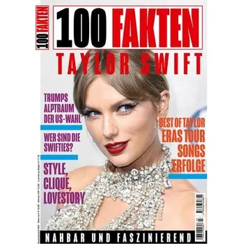 100 Fakten: Taylor Swift - Smith-Omomo, Julia