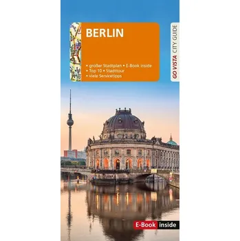Cestování GO VISTA: Reiseführer Berlin - Ortrun Egelkraut [DE] (2024, Brožovaná, Vista Point Verlag GmbH)