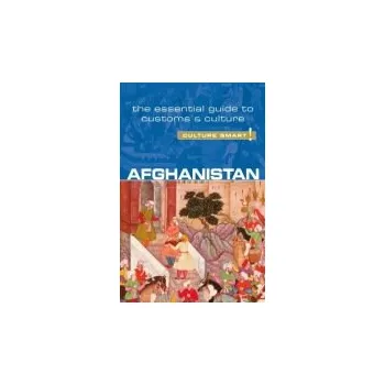 Cestování Afghanistan - Culture Smart! - Afroz, Nazes a Najib, Moska