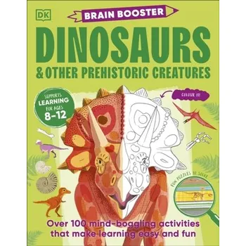 Příroda Brain Booster Dinosaurs and Other Prehistoric Creatures - DK
