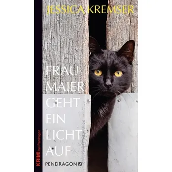 Frau Maier geht ein Licht auf - Kremser, Jessica