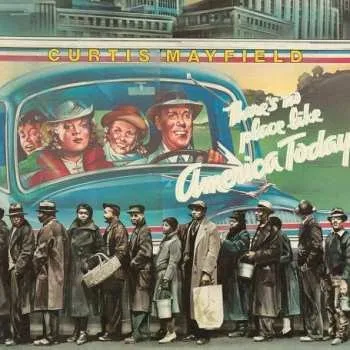 Zahraniční hudba LP Curtis Mayfield: There's No Place Like America Today LTD | CLR 2022 Turquoise Vinyl Limited Edition