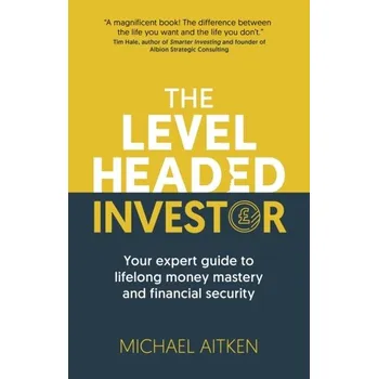 The Levelheaded Investor - Aitken, Michael