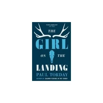 Girl On The Landing - Torday, Paul