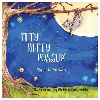 Itty Bitty Possum - McNally Joe