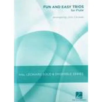 FUN AND EASY TRIOS FOR FLUTE FLUTE TRAVERSIERE – JOHN CACAVAS