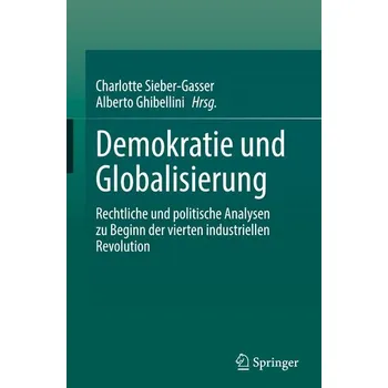 Demokratie und Globalisierung - Ghibellini, Alberto