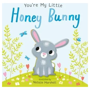 První čtění You're My Little Honey Bunny - Edwards, Nicola