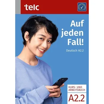 Německý jazyk Auf jeden Fall! Deutsch A2.2 Kurs- und Arbeitsbuch - Fernandes, Nicole