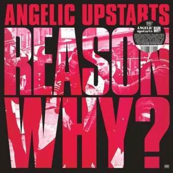 Zahraniční hudba LP Angelic Upstarts: Reason Why? 2023