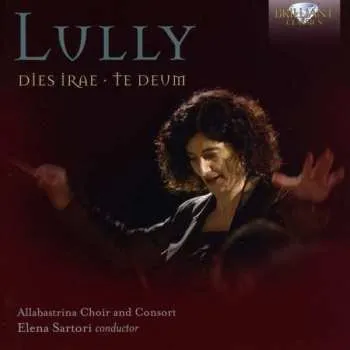 Zahraniční hudba CD Jean-Baptiste Lully: Dies Irae; Te Deum 2017