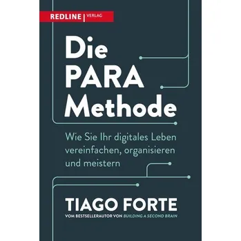 Osobní rozvoj Die PARA-Methode - Forte, Tiago