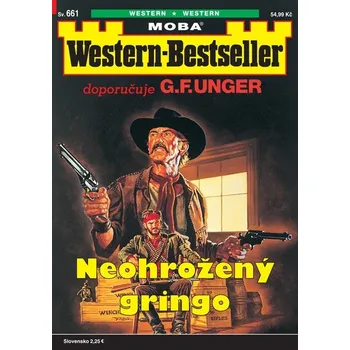 Western-Bestseller 661 - Neohrožený gringo -