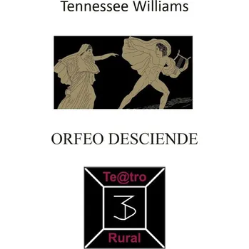 Kniha Orfeo desciende - Tennessee Williams (E-Kniha)