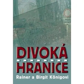 Divoká hranice