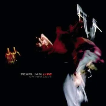 Zahraniční hudba CD Pearl Jam: Live On Two Legs 2014