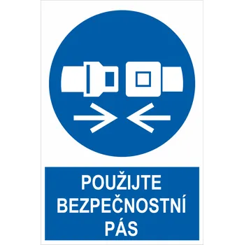 Značení POUŽIJTE BEZPEČNOSTNÍ PÁS ISO 7010 samolepící PVC fólie 150 x 100 mm