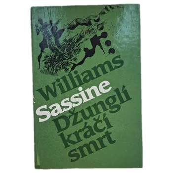 Džunglí kráčí smrt - ANTIKVARIÁT (Williams Sassine)
