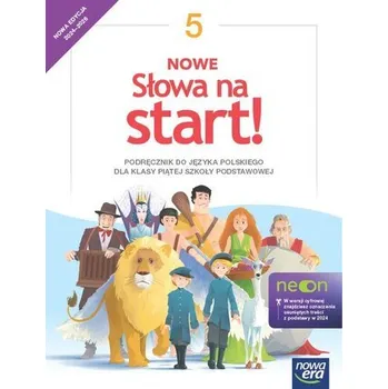 Nowe słowa na start! NEON kl. 5 Podręcznik do języka polskiego NOWA EDYCJA 2024-2026 - Marlena Derlukiewicz