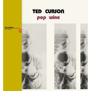 Zahraniční hudba LP Ted Curson: Pop Wine 2022