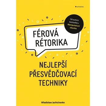 Kniha Férová rétorika