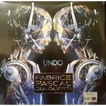 Zahraniční hudba LP Fabrice Pascal Quagliotti: Undo LTD | NUM 2022 Numbered Vinyl