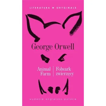 Cizí jazyk Literatura w oryginale - Folwark zwierzęcy - George Orwell
