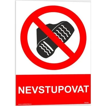 Traiva s.r.o. Nevstupovat Verze: Plast 148 x 210 mm (A5) tl. 0.5 mm - Kód: 07449