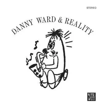 Zahraniční hudba LP Danny Ward & Reality: Danny Ward & Reality 2023